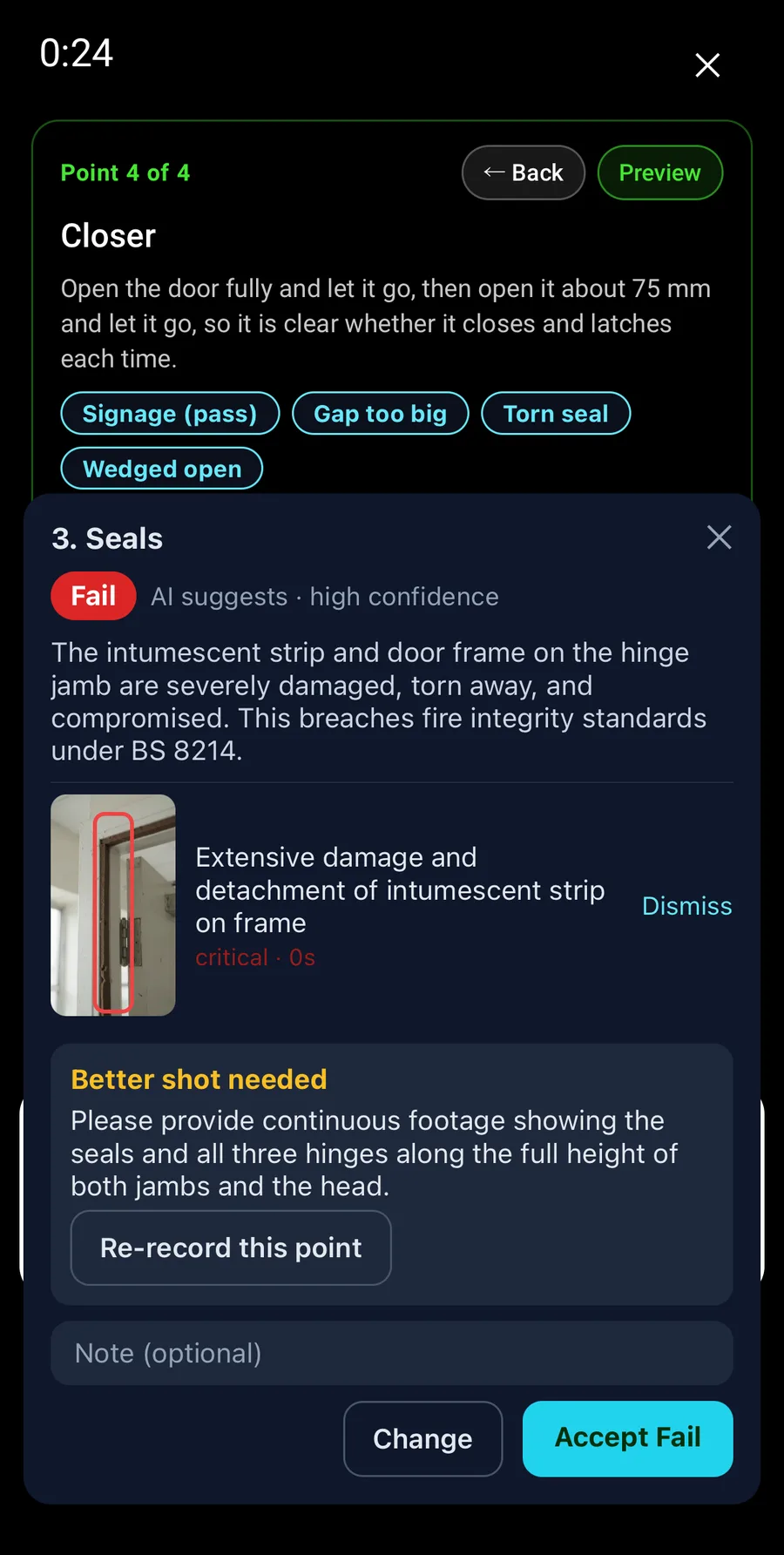 Findings sheet for point 3, Seals: Fail with a still showing the hinge jamb and a tall red box round the damaged intumescent strip, a Dismiss link, a Better shot needed request for continuous footage of the seals and all three hinges, a note field and Change and Accept Fail buttons