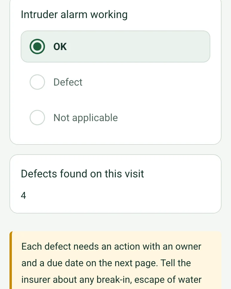 The completed unoccupied property inspection on a phone: Defects found on this visit 4, worked out, with a reminder that each defect needs an action