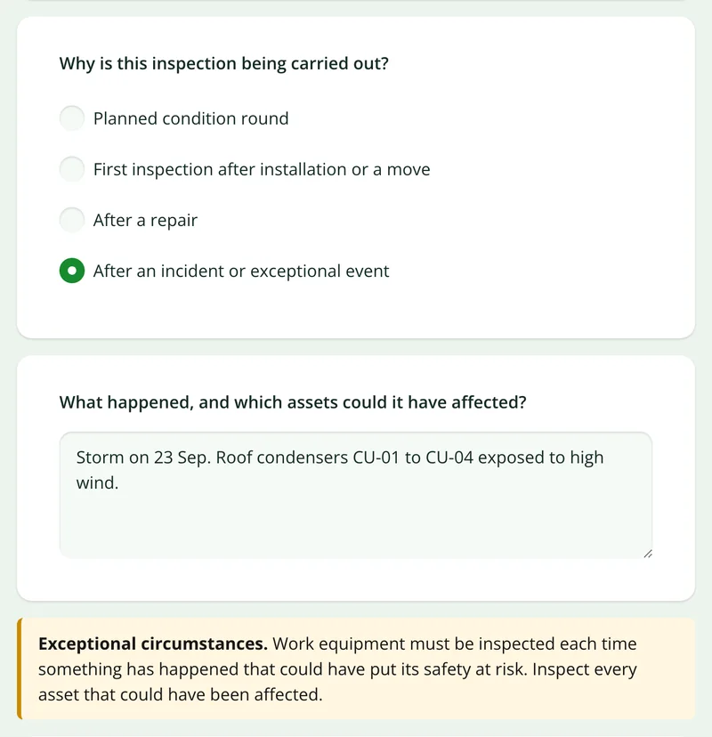 The asset inspection form asking what happened after the inspection is recorded as following an incident, with a notice about exceptional circumstances