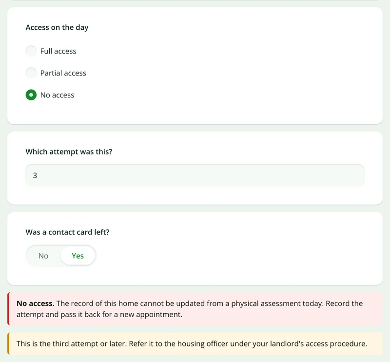 The stock condition survey form showing no access chosen, the attempt number and two notices about what to do next