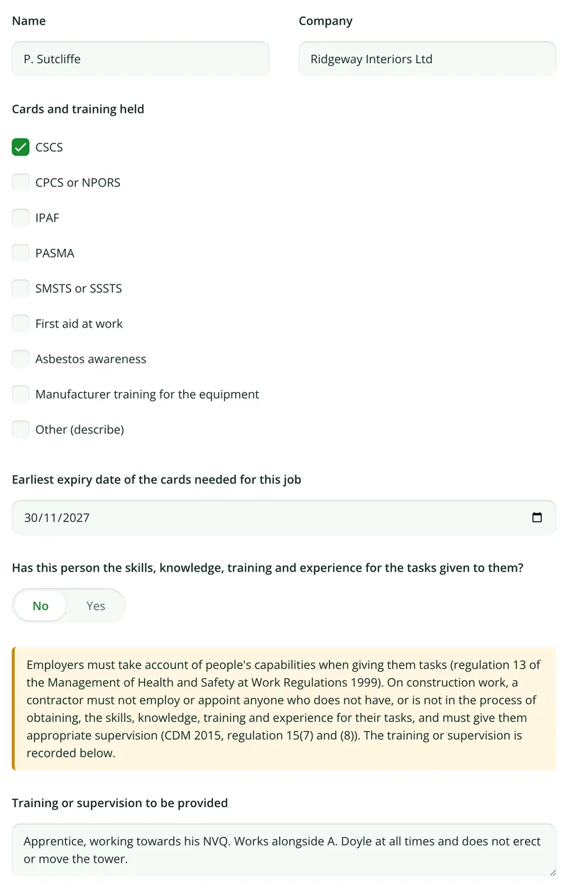 A crew member in the method statement form marked as not yet having the skills for the task, with the competence notice and the supervision to be provided