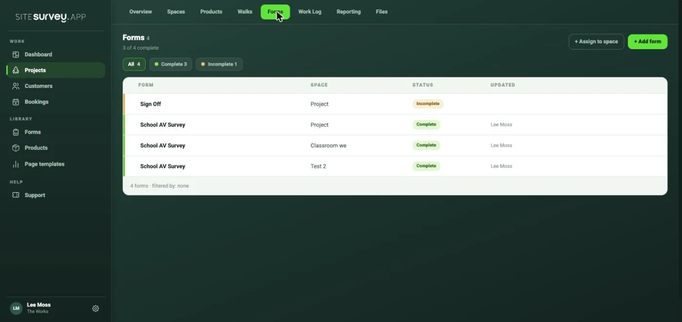 The project Forms tab listing School AV Survey against Project, Classroom we and Test 2, all complete.