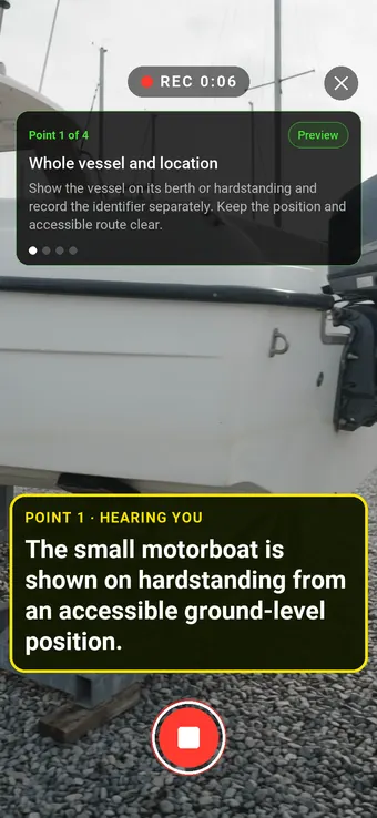 Walk Cam recording Whole vessel and location: the REC badge, guided instruction, held record control and example observation appearing word by word