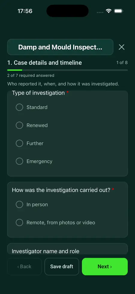 Choosing Standard and then Emergency as the type of investigation in the SiteSurvey app: the deadline note changes from 10 working days to 24 hours and a new question for the time the landlord became aware appears.